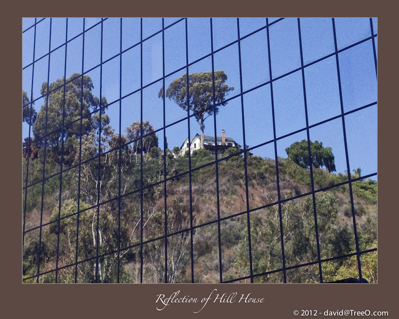 Reflection of Hill House - San Diego, California - August 5, 2012